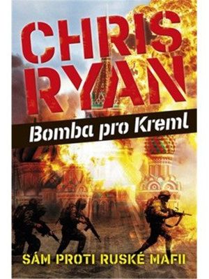 Bomba pro Kreml - Sám proti ruské mafii