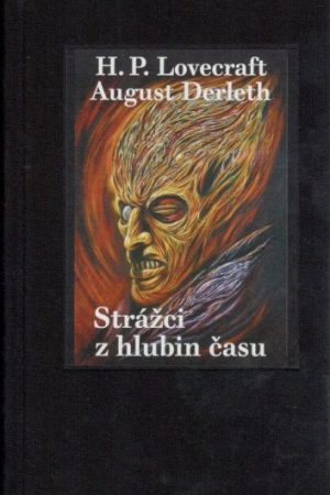 Strážci z hlubin času