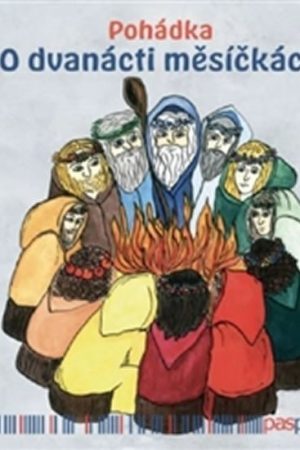 Pohádka o dvanácti měsíčkách