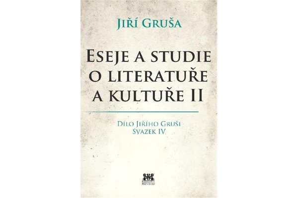 Eseje a studie o literatuře a kultuře II