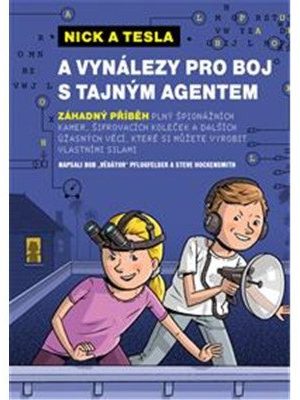 Nick a Tesla a vynálezy pro boj s tajným agentem