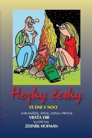 Hezky česky ve dne v noci