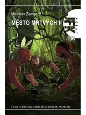 Agent JFK 38 - Město mrtvých II