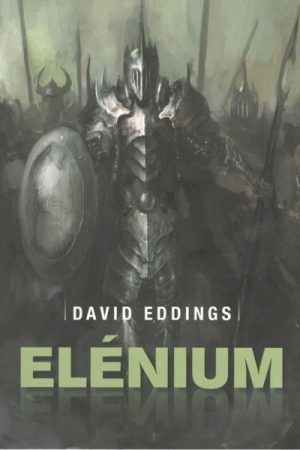 Elénium omnibus - Diamantový trůn, Rubínový rytíř, Safírová růže