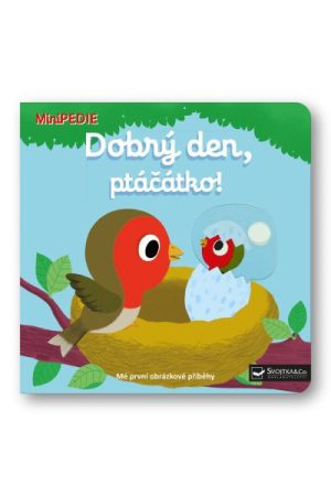 MiniPEDIE Dobrý den, ptáčátko!