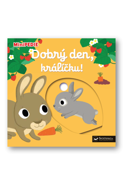MiniPEDIE Dobrý den, králíčku!