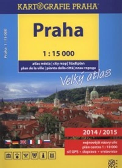 Praha – Velký atlas, 1 : 15 000