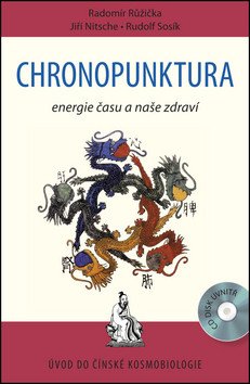Chronopunktura - Energie času a naše zdraví