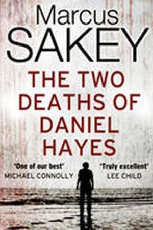 The Two Deaths of Daniel Hayes