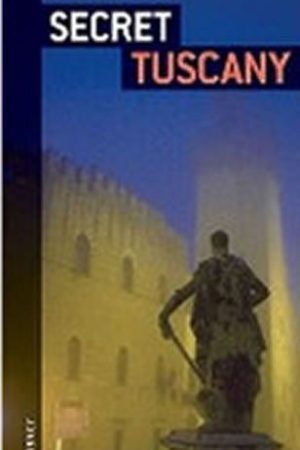 Secret Tuscany