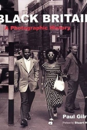 Black Britain : A Photographic History