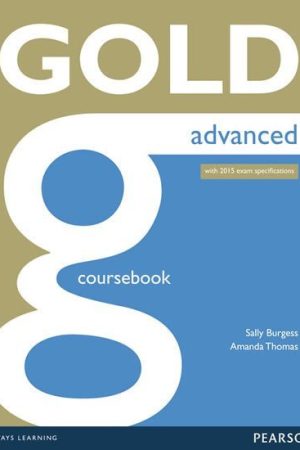 Gold Advanced Coursebook