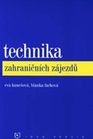 Technika zahraničních zájezdů (2. vydání)
