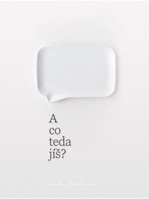 A co teda jíš?