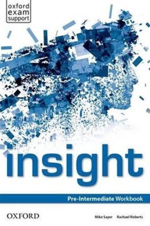 Insight Pre-intermediate Workbook