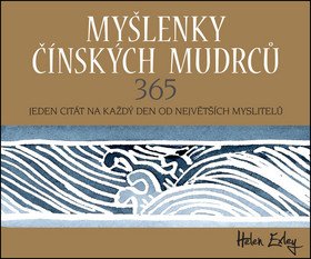 Myšlenky čínských mudrců 365 - Jeden citát na každý den od největších myslitelů