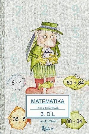 Matematika pro 2. ročník základní školy (3. díl)