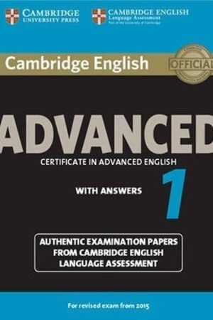 Cambridge English Advanced 1 (2015 Exam) Student´s Book with Answers