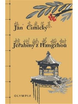 Jeřabiny z Hangzhou