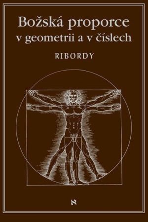 Božská proporce v geometrii a číslech