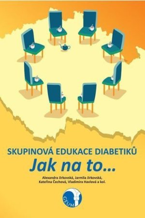 Skupinová edukace diabetiků - Jak na to…
