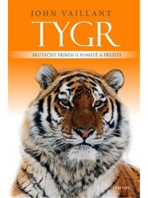 Tygr - Skutečný příběh o pomstě a přežití