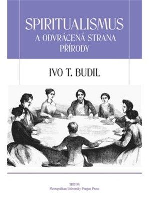 Spiritualismus a odvrácená strana přírody