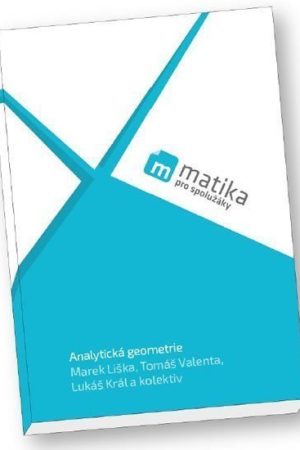 Matika pro spolužáky: Analytická geometrie (učebnice)