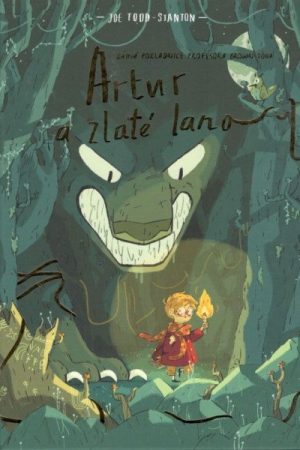 Artur a zlaté lano - Bájná pokladnice profesora Brownstona