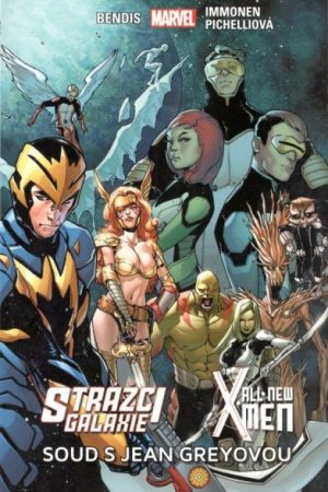 Strážci galaxie / New X-Men - Soud s Je