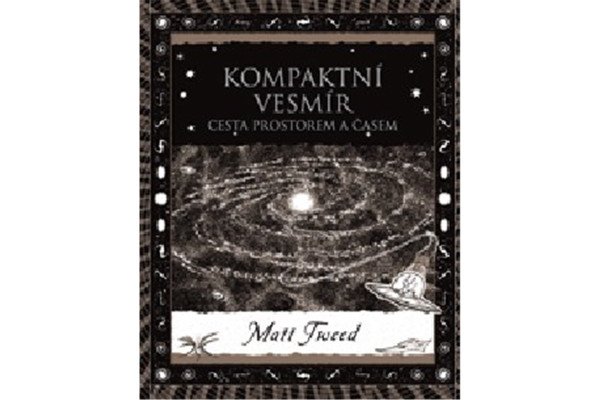 Kompaktní vesmír - Cesta prostorem a časem