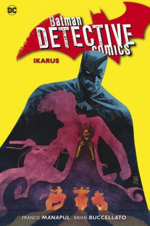 Batman Detective Comics 6 - Ikarus