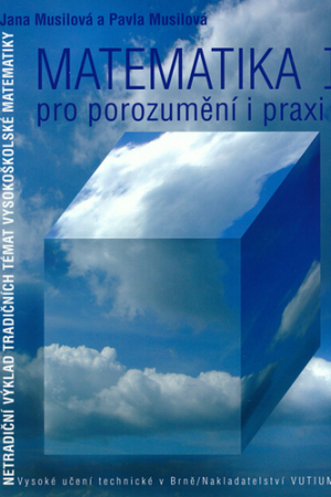 Matematika pro porozumění a praxi I