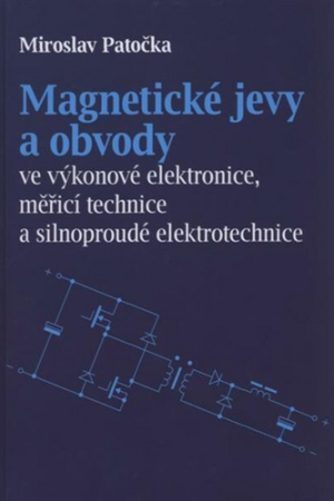 Magnetické jevy a obvody ve výkonové ele