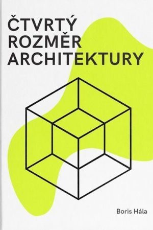 Čtvrtý rozměr architektury