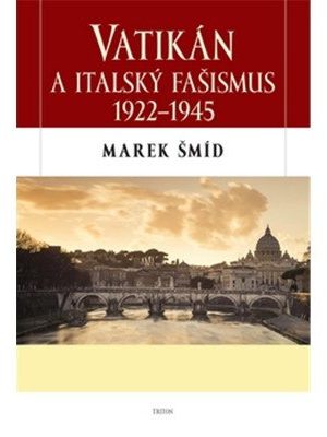 Vatikán a italský fašismus 1922-1945