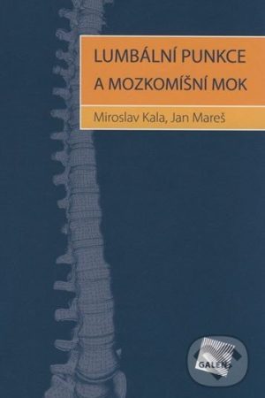 Lumbální punkce a mozkomíšní mok