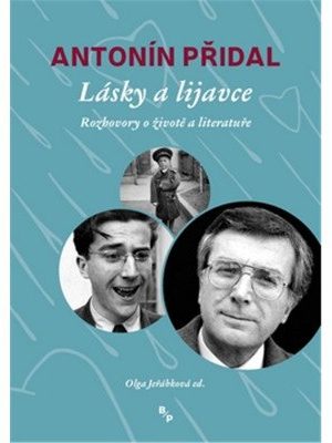 Lásky a lijavce - Vzpomínky Antonína Přidala