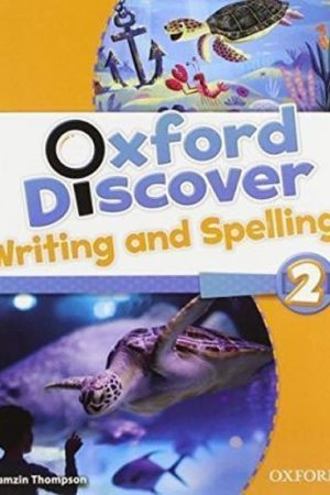 Oxford Discover 2 Writing and Spelling
