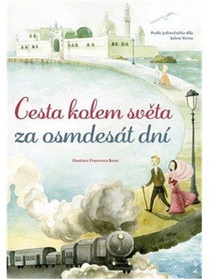 Cesta kolem světa za osmdesát dní