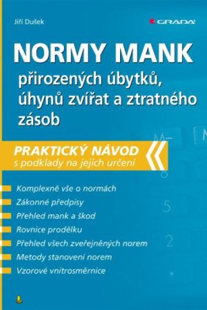 Normy mank přirozených úbytků, úhynů zvířat a ztratného zásob - Praktický návod s podklady na jejich určení