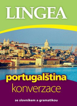 Portugalština - konverzace se slovníkem a gramatikou