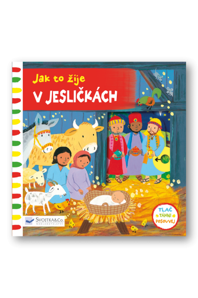 Jak to žije v jesličkách