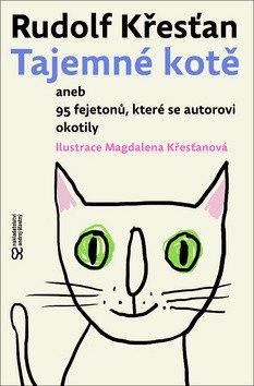 Tajemné kotě aneb 95 fejetonů, které se autorovi okotily