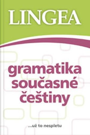 Gramatika současné češtiny... už to nespletu