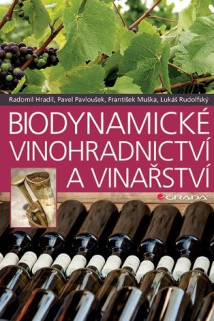 Biodynamické vinohradnictví a vinařství