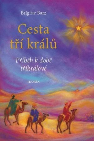 Cesta tří králů