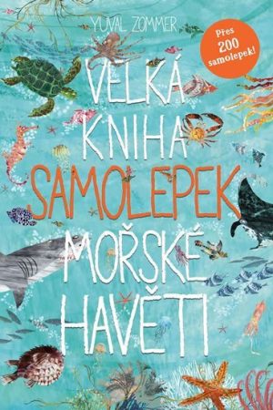 Velká kniha samolepek mořské havěti