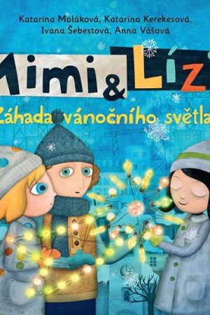 Mimi a Líza 3 - Záhada vánočního světla