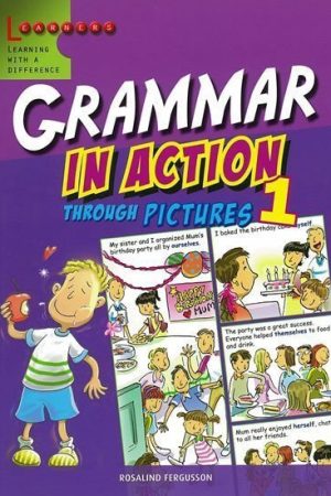 Grammar in Action Through Pictures 1